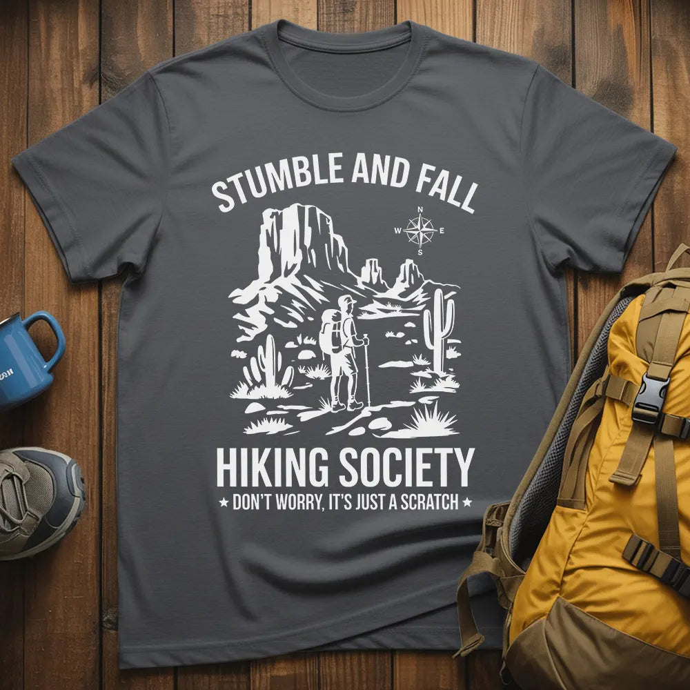 Stumble And Fall Hiking Society T-Shirt