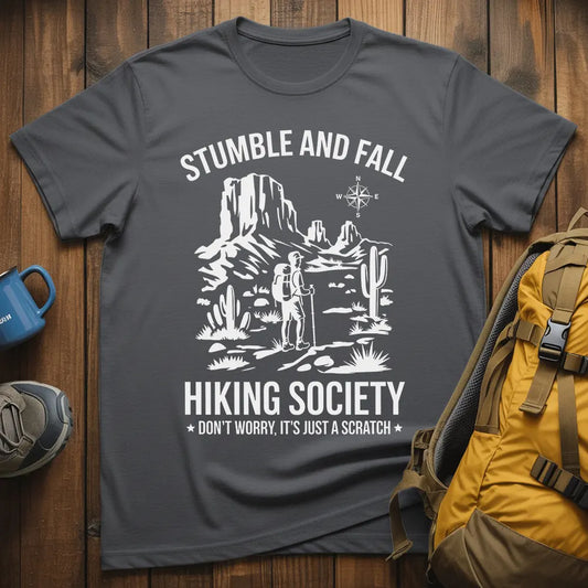 Stumble And Fall Hiking Society T-Shirt