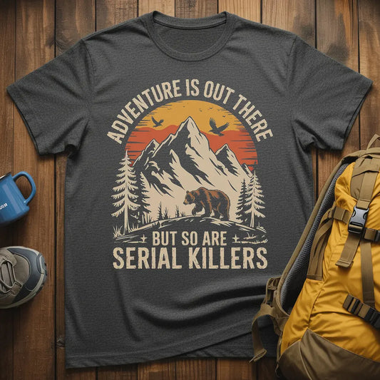 Adventure Is Out There T-Shirt