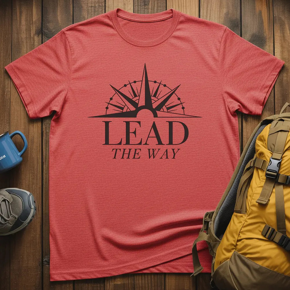 Lead The Way T-Shirt