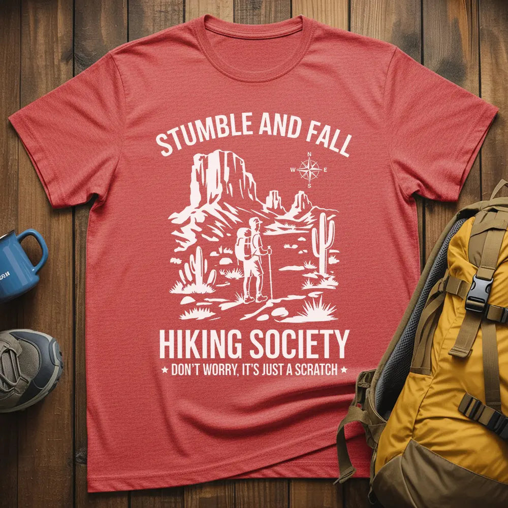 Stumble And Fall Hiking Society T-Shirt