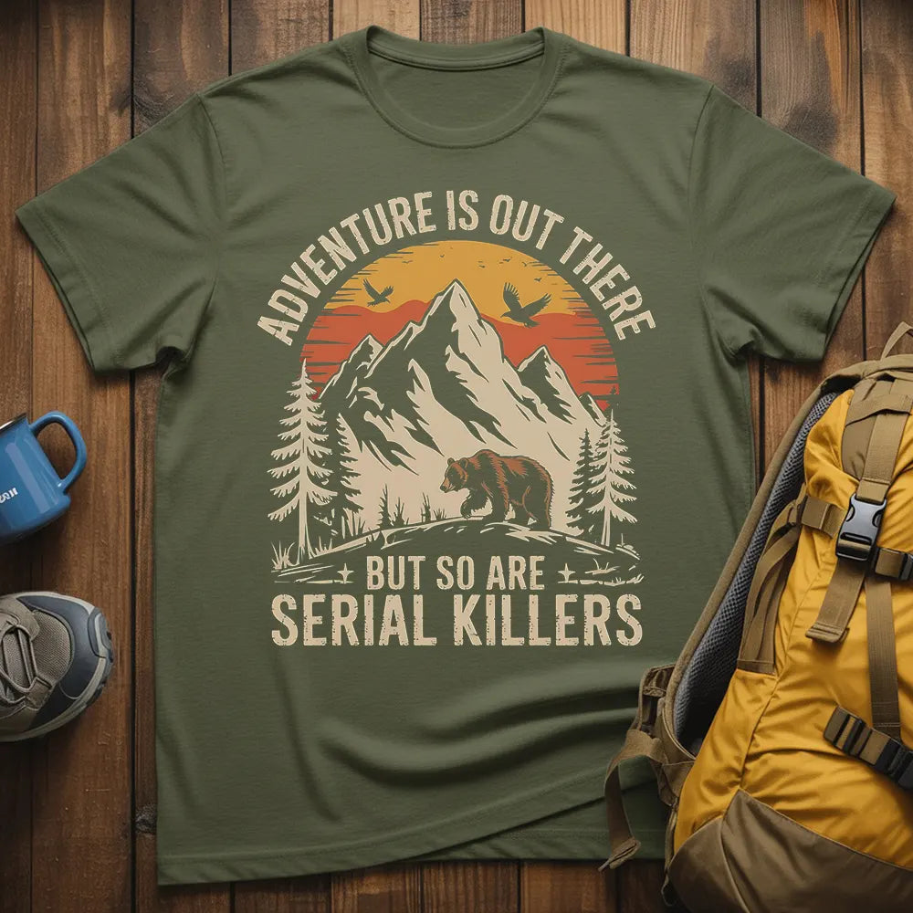 Adventure Is Out There T-Shirt