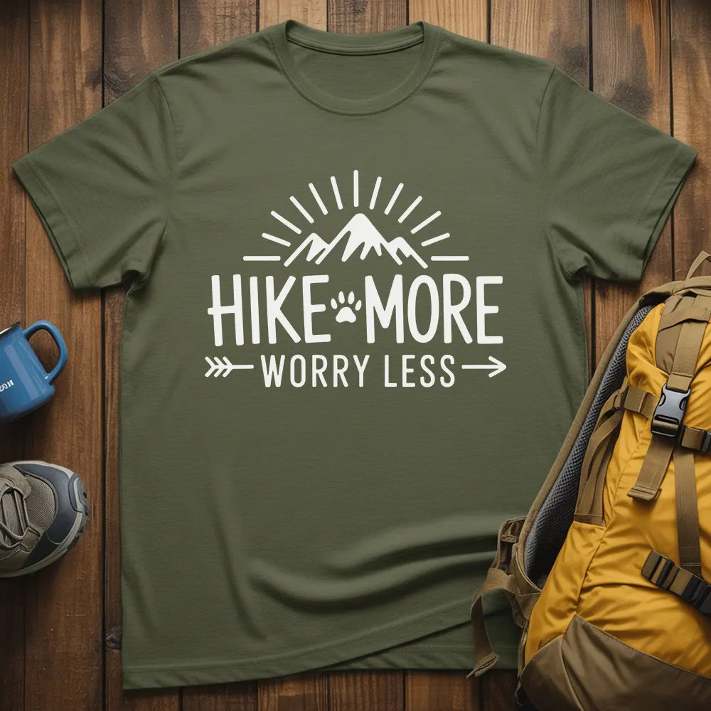 Hike More Worry Less T-Shirt