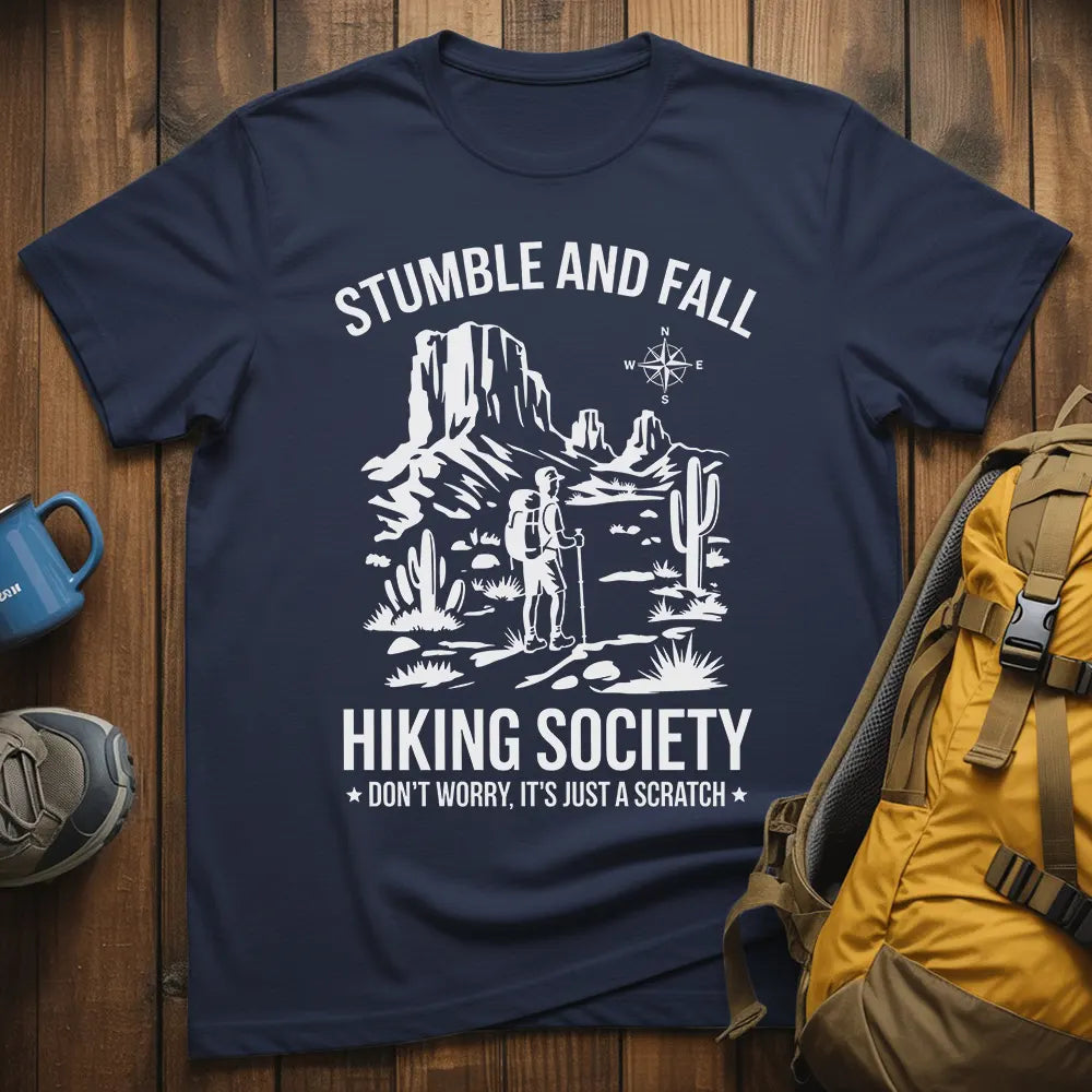 Stumble And Fall Hiking Society T-Shirt