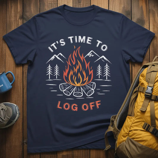 It's Time To Log Off T-Shirt