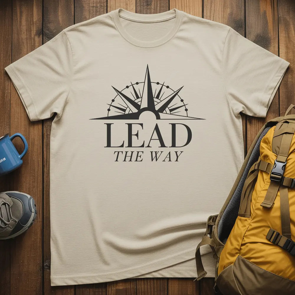 Lead The Way T-Shirt