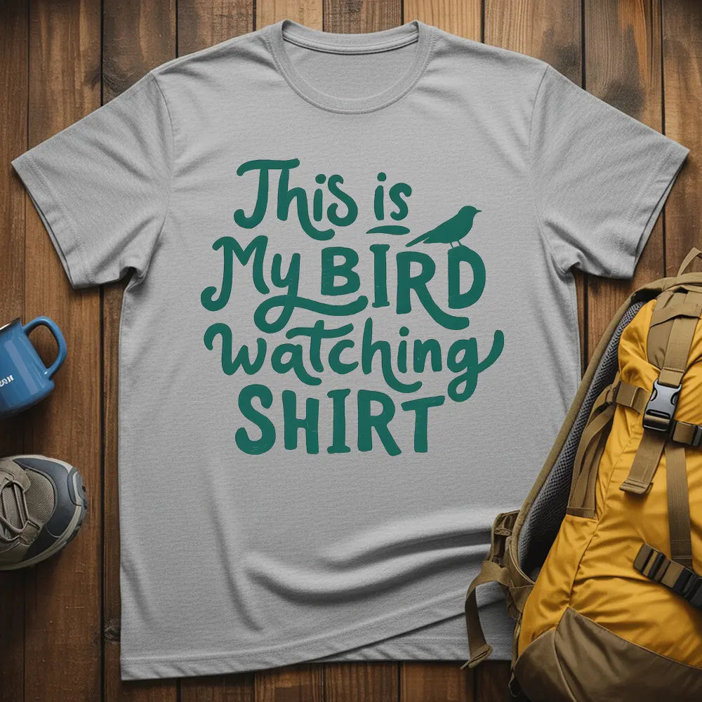 This Is My Bird Watching Shirt T-Shirt