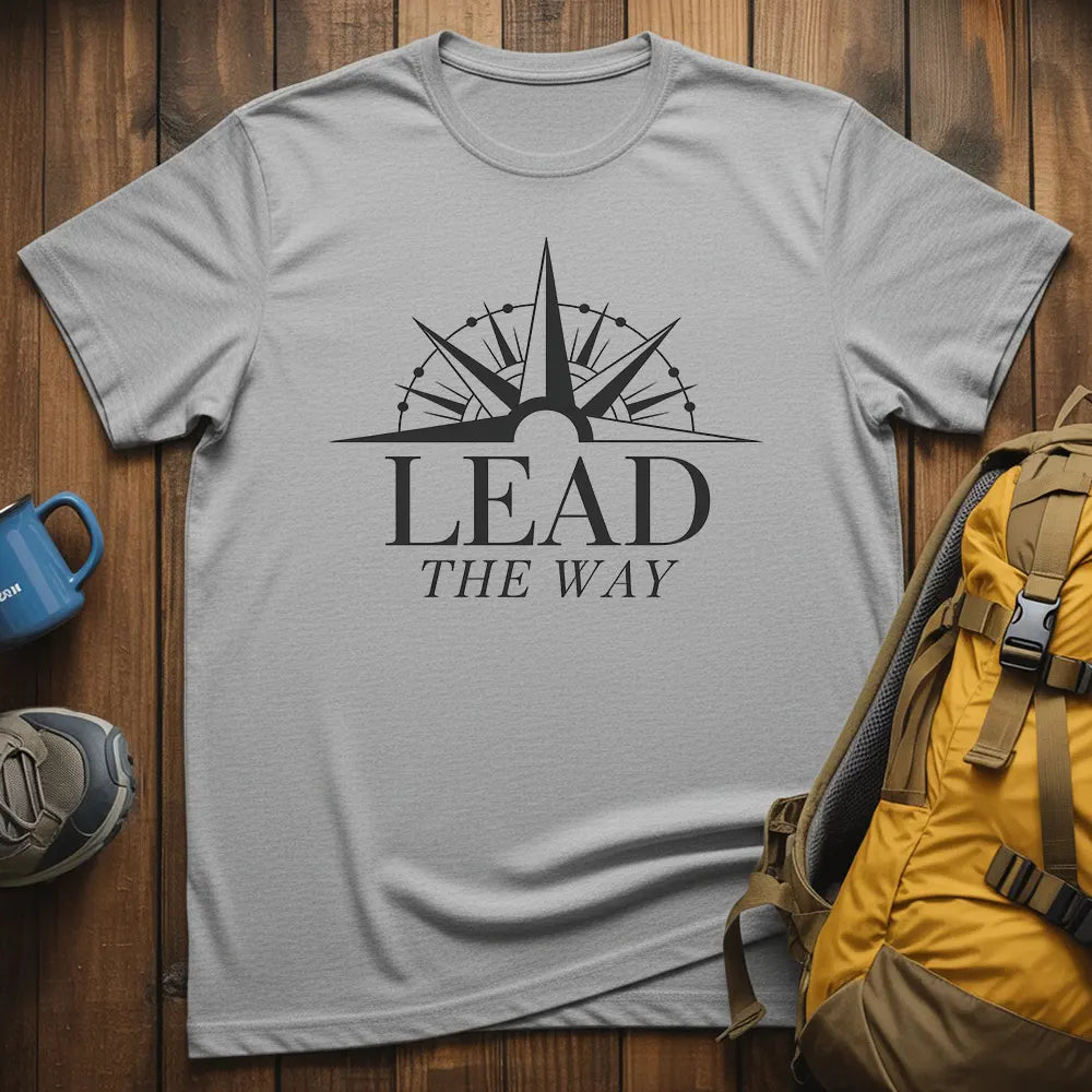 Lead The Way T-Shirt