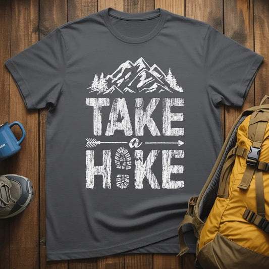 Take A Hike T-Shirt