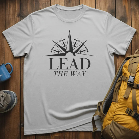 Lead The Way T-Shirt
