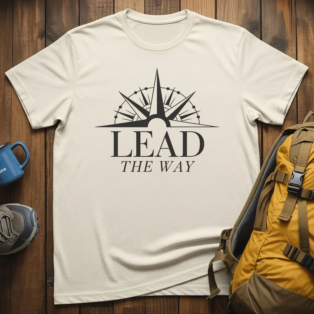 Lead The Way T-Shirt